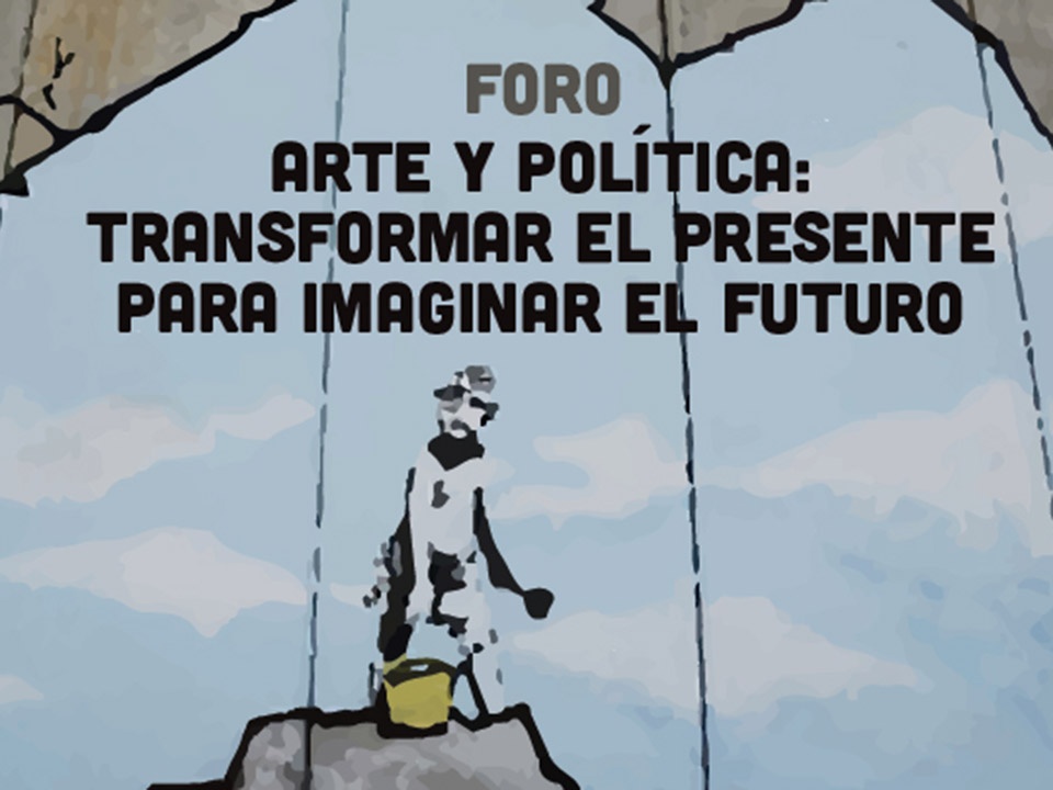 Foro de Arte y Política en #CLACSO2018