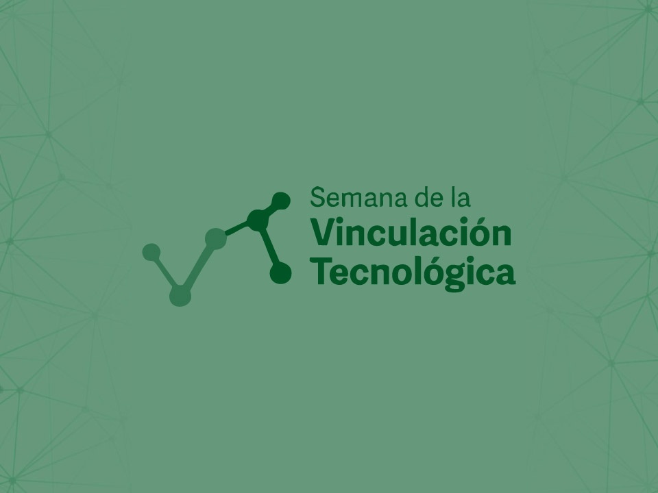 Las universidades públicas argentinas participan de la Semana de la Vinculación Tecnológica del CIN
